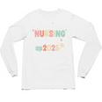 Nurse I Survived Nursing School Class Of 2025 Graduation Unisex Long Sleeve T-Shirt