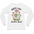 Oops I Got Another Book Cute Goose Librarian Reading Teacher Unisex Long Sleeve T-Shirt Oops I Got Another Book Cute Goose Librarian Reading Teacher Unisex Long Sleeve T-Shirt
