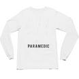 Paramedic School Graduation TShirt For Paramedic Busted Unisex Long Sleeve T-Shirt