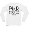 Phd Shirt Bs Doctorate Graduation Doctoral Unisex Long Sleeve T-Shirt