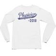 Physician Assistant Graduation Est 2018 Shirt Unisex Long Sleeve T-Shirt