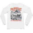 Please Be Patient With Me I'm From The 1900s 80s 90s Unisex Long Sleeve T-Shirt