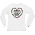 Please Be Patient With My I'm From The 1900s Generation Unisex Long Sleeve T-Shirt Please Be Patient With My I'm From The 1900s Generation Unisex Long Sleeve T-Shirt