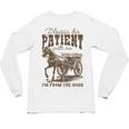 Please Be Patient With Me I'm From The 1900s Graphic Premium Unisex Long Sleeve T-Shirt Please Be Patient With Me I'm From The 1900s Graphic Premium Unisex Long Sleeve T-Shirt