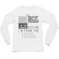 Please Be Patient With Me I'm From The 1900s Retired Fathers Premium Unisex Long Sleeve T-Shirt