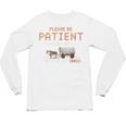Please Be Patient With Me I'm From The 1900s Retro Trail Unisex Long Sleeve T-Shirt Please Be Patient With Me I'm From The 1900s Retro Trail Unisex Long Sleeve T-Shirt