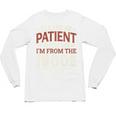 Please Be Patient With Me I'm From The 1900s Vintage Style Premium Unisex Long Sleeve T-Shirt Please Be Patient With Me I'm From The 1900s Vintage Style Premium Unisex Long Sleeve T-Shirt