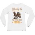 Please Be Patient With Mee I'm From The 1900s Minimalist Premium Unisex Long Sleeve T-Shirt