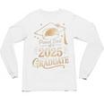 Proud Dad Of a 2025 Graduate Class Of 2025 Graduation Dad Unisex Long Sleeve T-Shirt