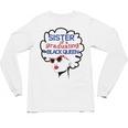 Proud Sister Queen Graduation Shirt African American Unisex Long Sleeve T-Shirt