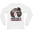 Queen Masters Degree Graduation Social Work MSW MPH Unisex Long Sleeve T-Shirt
