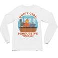 Quiet Girl Productive World Introvert Office Staff Secretary Unisex Long Sleeve T-Shirt