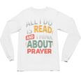 Read And Think About Prayer Faith & Book Lover Premium Unisex Long Sleeve T-Shirt