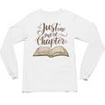 Reading Book Lover Club Librarian Just One More Chapter Unisex Long Sleeve T-Shirt Reading Book Lover Club Librarian Just One More Chapter Unisex Long Sleeve T-Shirt