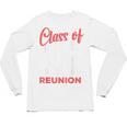 Reunion 2016 Class Of 2016 Matching Graduation High School Unisex Long Sleeve T-Shirt