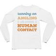 Running On Angling Social Introvert Humor Vintage Unisex Long Sleeve T-Shirt Running On Angling Social Introvert Humor Vintage Unisex Long Sleeve T-Shirt