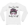I Came I Saw I Had Anxiety So I Left Messy Bun Introvert Unisex Long Sleeve T-Shirt I Came I Saw I Had Anxiety So I Left Messy Bun Introvert Unisex Long Sleeve T-Shirt