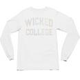 Silly Antisocial WICKED COLLEGE Introvert Don't Call Me Unisex Long Sleeve T-Shirt