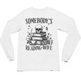 Somebody's Smut Reading Wife Smutty Book Lovers Unisex Long Sleeve T-Shirt Somebody's Smut Reading Wife Smutty Book Lovers Unisex Long Sleeve T-Shirt
