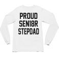 Stepfather SEN18R Graduation Party Stepdad Senior 2018 Shirt Unisex Long Sleeve T-Shirt