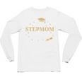 My Stepmom Did It Proud Class Senior Graduate Graduation Unisex Long Sleeve T-Shirt