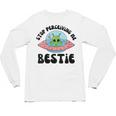 Stop Perceiving Me Bestie Alien Neurodivergent Introvert Unisex Long Sleeve T-Shirt