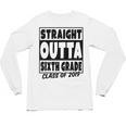 Straight Outta Sixth Grade Class Of 2019 Graduation Unisex Long Sleeve T-Shirt