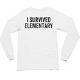 I Survived Elementary Graduation School Student Unisex Long Sleeve T-Shirt