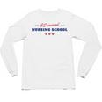 Survived Nursing School Graduation Student Unisex Long Sleeve T-Shirt