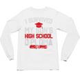I Survived My Son's High School Diploma Graduation Premium Unisex Long Sleeve T-Shirt