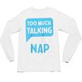 Too Much Talking I Need A Nap For Introverts Raglan Baseball Tee Unisex Long Sleeve T-Shirt Too Much Talking I Need A Nap For Introverts Raglan Baseball Tee Unisex Long Sleeve T-Shirt