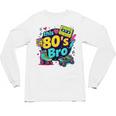 Vintage 80s Bro Eighties Party Costume 80s Nostalgia Unisex Long Sleeve T-Shirt