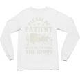Vintage Please Be Patient With Me I'm From The 1900s For Men Premium Unisex Long Sleeve T-Shirt