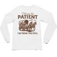 Vintage Please Be Patient With Me I'm From The 1900s Western Unisex Long Sleeve T-Shirt Vintage Please Be Patient With Me I'm From The 1900s Western Unisex Long Sleeve T-Shirt