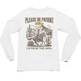 Western Please Be Patient With Me I'm From The 1900s Unisex Long Sleeve T-Shirt Western Please Be Patient With Me I'm From The 1900s Unisex Long Sleeve T-Shirt