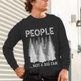 Bigfoot People Not a Big Fan Sasquatch Introvert Unisex Long Sleeve T-Shirt