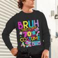 Bruh This Is My 70's Costume Nostalgia Mixtape 1970s Party Unisex Long Sleeve T-Shirt