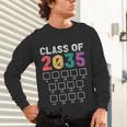 Class Of 2035 Graduation Check List Unisex Long Sleeve T-Shirt