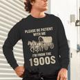Country Please Be Patient With Me I'm From The 1900s Vintage Unisex Long Sleeve T-Shirt