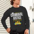 Criminal Justice Degree Graduation Senior Celebration Grad Unisex Long Sleeve T-Shirt