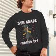 Dabbing Graduation Class Of 2025 Girls 5th Grade Nailed It Unisex Long Sleeve T-Shirt