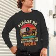 Dad Father's Day Please Be Patient I'm From The 1900s Unisex Long Sleeve T-Shirt Dad Father's Day Please Be Patient I'm From The 1900s Unisex Long Sleeve T-Shirt