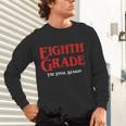 Eighth Grade Final Season Graduation Parody Unisex Long Sleeve T-Shirt
