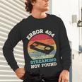 Error 404 Streaming Not Found Nostalgia VHS Retro Tape Unisex Long Sleeve T-Shirt Error 404 Streaming Not Found Nostalgia VHS Retro Tape Unisex Long Sleeve T-Shirt