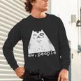 Ew People Introvert Sayings Sarcastic Cat Quote Unisex Long Sleeve T-Shirt Ew People Introvert Sayings Sarcastic Cat Quote Unisex Long Sleeve T-Shirt