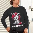 Ew People Unicorn Sarcastic Humor Introvert Unisex Long Sleeve T-Shirt Ew People Unicorn Sarcastic Humor Introvert Unisex Long Sleeve T-Shirt