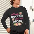 My Favorite Doctor Calls Me Mom Graduation Unisex Long Sleeve T-Shirt