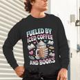 Fueled By Iced Coffee And Books Book Lover Retro Unisex Long Sleeve T-Shirt