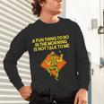 Fun Thing To Do In Morning Is Not Talk To Me Introvert Unisex Long Sleeve T-Shirt