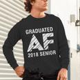 Graduated AF 2018 Senior Graduation Shirt Unisex Long Sleeve T-Shirt